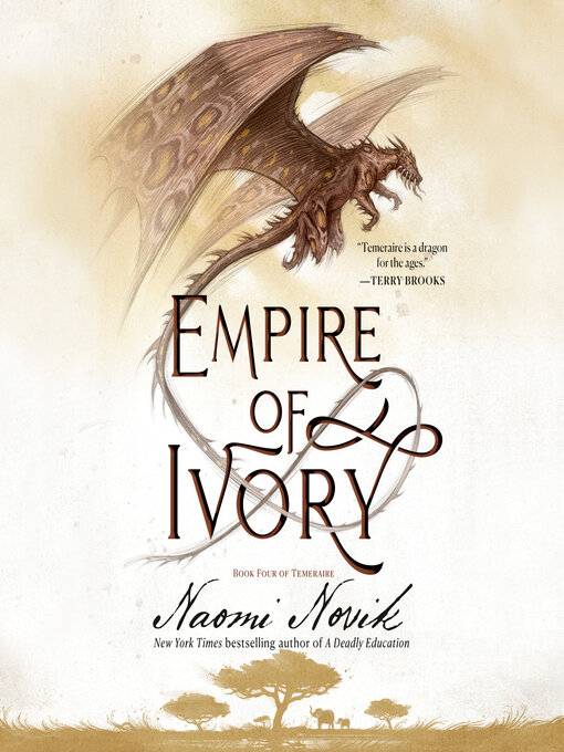 Title details for Empire of Ivory by Naomi Novik - Available